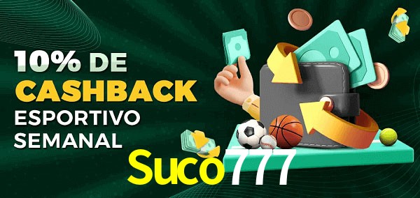 10% de bônus de cashback na Suco777