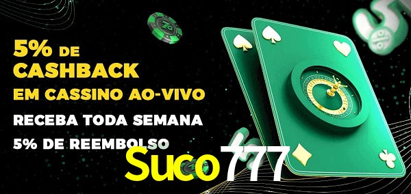 Promoções do cassino ao Vivo Suco777